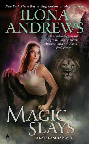 Review: Magic Slays – Ilona Andrews