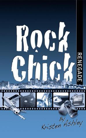 Review: Rock Chick Renegade – Kristen Ashley