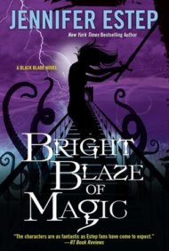 Bright Blaze of Magic cover - (un)Conventional Bookviews - Weekend Wrap-up