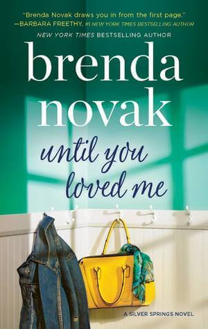 Review: Until You Loved Me – Brenda Novak